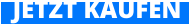 JETZT KAUFEN