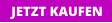 JETZT KAUFEN