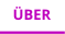 ÜBER