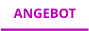 ANGEBOT